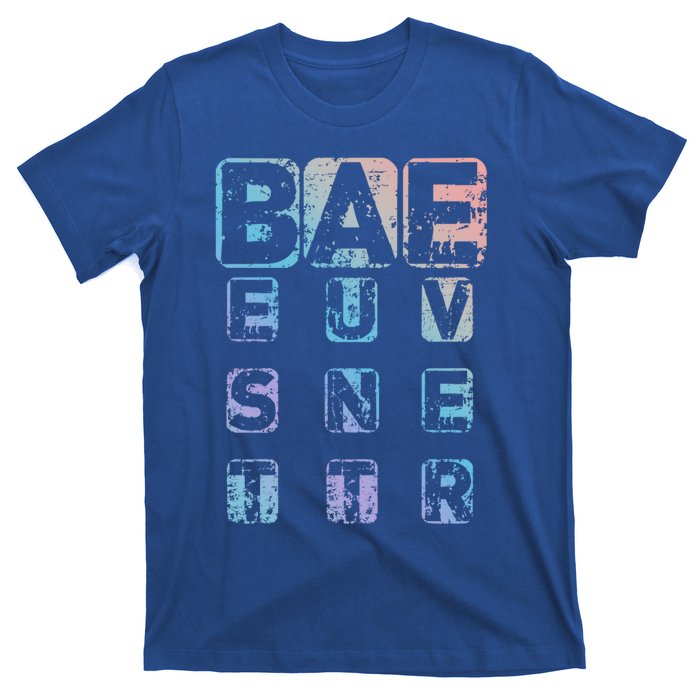 Bae Funny Best Auntie Ever Gift Cool Gift T-Shirt