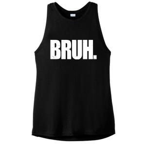 Bruh Funny Bro Saying Surfer Skaters Greeting Ladies PosiCharge Tri-Blend Wicking Tank