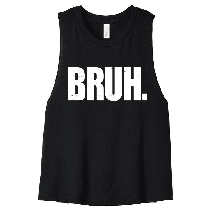 Bruh Funny Bro Saying Surfer Skaters Greeting Women's Racerback Cropped Tank