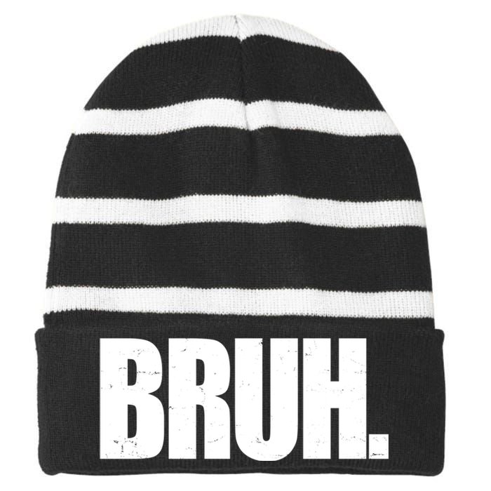 Bruh Funny Bro Saying Surfer Skaters Greeting Striped Beanie with Solid Band