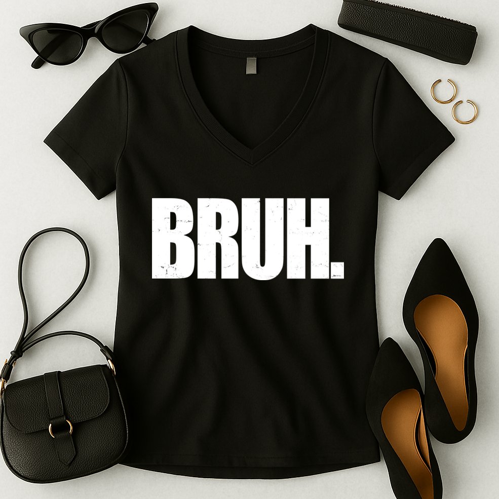Bruh Funny Bro Saying Surfer Skaters Greeting Women's V-Neck T-Shirt