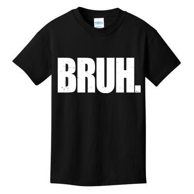 Bruh Funny Bro Saying Surfer Skaters Greeting Kids T-Shirt