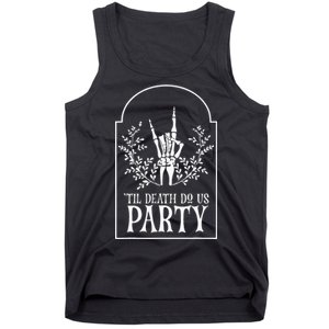 Bridesmaid Funny Bachelorette Party Til Death Do Us Party Tank Top