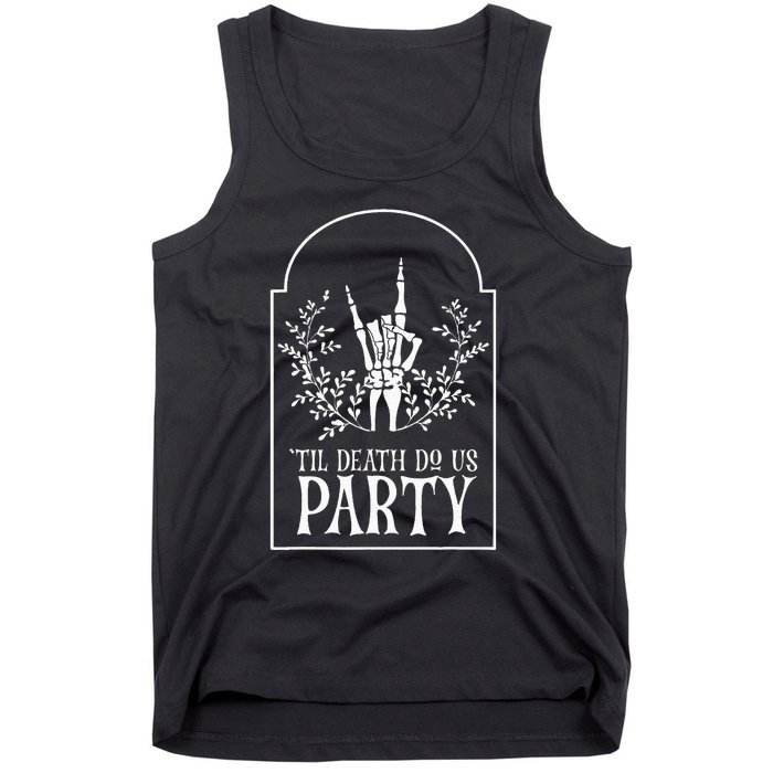 Bridesmaid Funny Bachelorette Party Til Death Do Us Party Tank Top