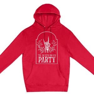 Bridesmaid Funny Bachelorette Party Til Death Do Us Party Premium Pullover Hoodie