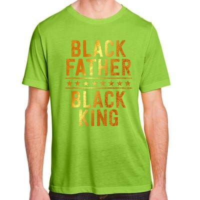 Black Father Black King Fathers Day Dope Dad Husband Adult ChromaSoft Performance T-Shirt