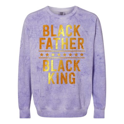 Black Father Black King Fathers Day Dope Dad Husband Colorblast Crewneck Sweatshirt