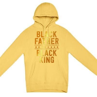 Black Father Black King Fathers Day Dope Dad Husband Premium Pullover Hoodie