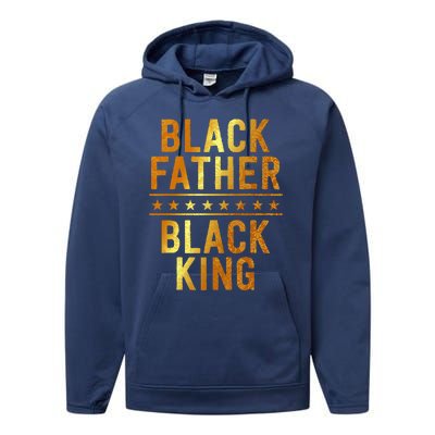 Black Father Black King Fathers Day Dope Dad Husband Performance Fleece Hoodie