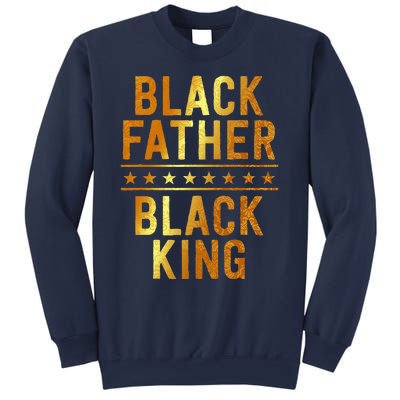 Black Father Black King Fathers Day Dope Dad Husband Sweatshirt