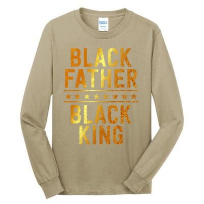 Black Father Black King Fathers Day Dope Dad Husband Tall Long Sleeve T-Shirt