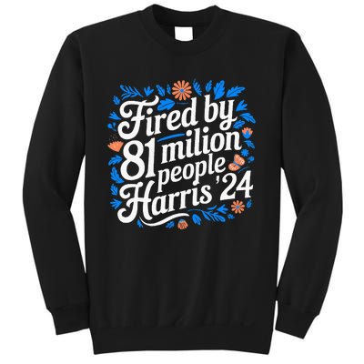 Boho Fired By 81 Million People Kamala Harris 2024 Sweatshirt