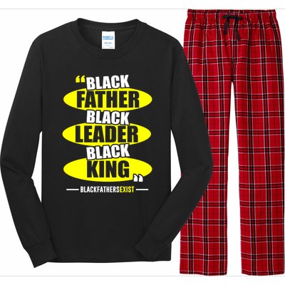 Black Father Black Leader Black King Black Fathers Exist Gift Long Sleeve Pajama Set