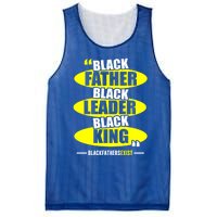 Black Father Black Leader Black King Black Fathers Exist Gift Mesh Reversible Basketball Jersey Tank