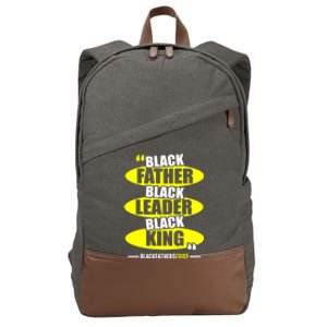 Black Father Black Leader Black King Black Fathers Exist Gift Cotton Canvas Backpack