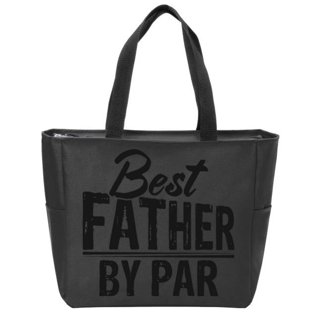Best Father By Par T Zip Tote Bag