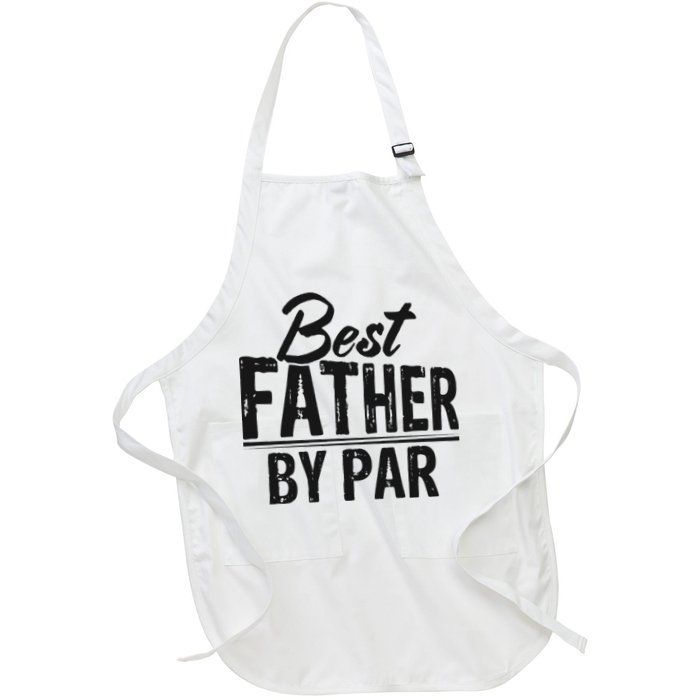 Best Father By Par T Apron