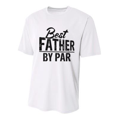 Best Father By Par T Youth Performance Sprint T-Shirt
