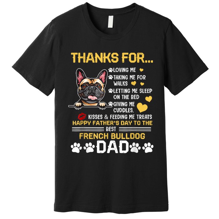 Best French Bulldog Dog Dad Lover Happy Fathers Day Premium T-Shirt