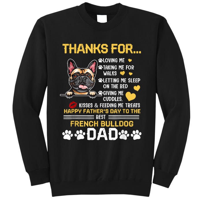 Best French Bulldog Dog Dad Lover Happy Fathers Day Tall Sweatshirt