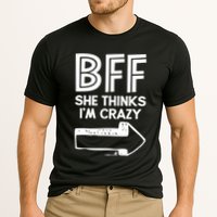 Best Friend Bff Part 1 Of 2 Funny Humorous Performance Shirt