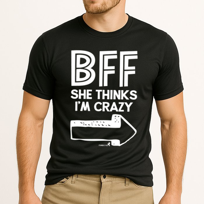 Best Friend Bff Part 1 Of 2 Funny Humorous Performance Shirt