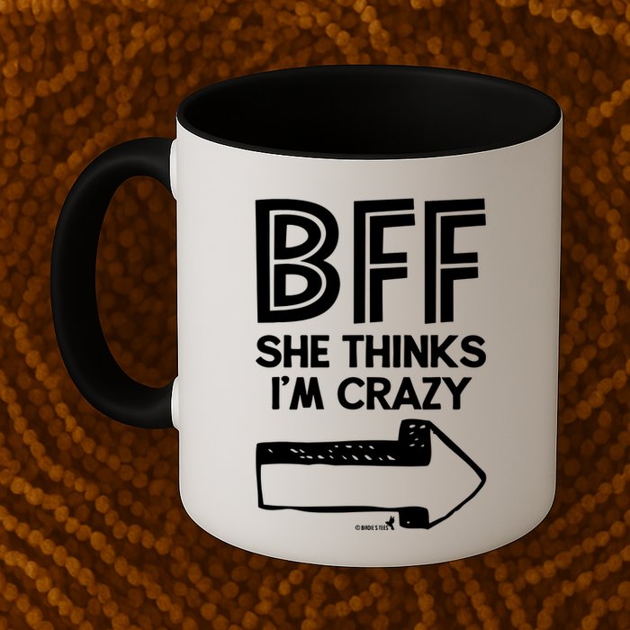 Best Friend Bff Part 1 Of 2 Funny Humorous Mug