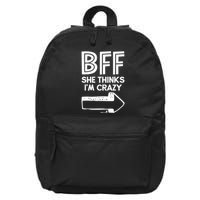 Best Friend Bff Part 1 Of 2 Funny Humorous 16 in Basic Backpack