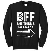 Best Friend Bff Part 1 Of 2 Funny Humorous Tall Sweatshirt