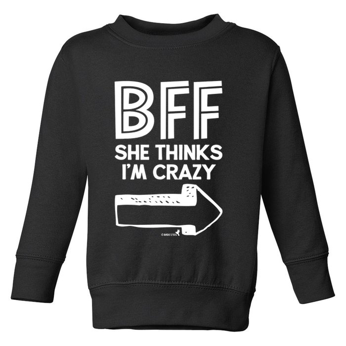 Best Friend Bff Part 1 Of 2 Funny Humorous Toddler Sweatshirt