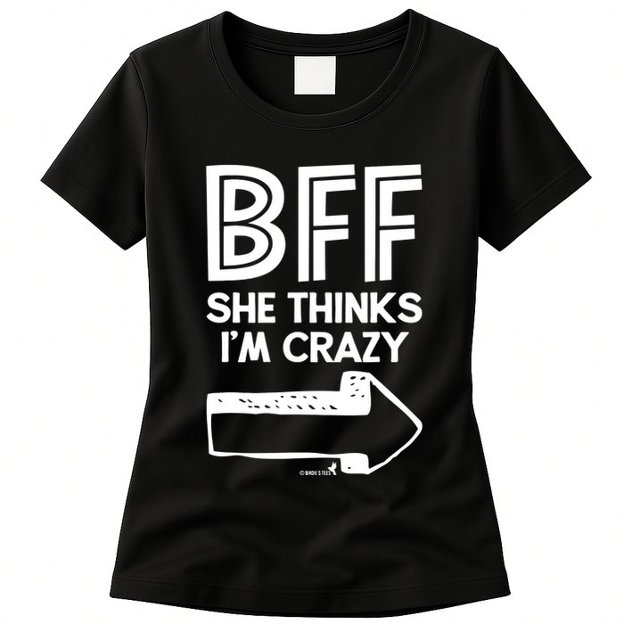 Best Friend Bff Part 1 Of 2 Funny Humorous Womens T-Shirt