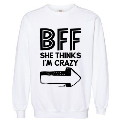 Best Friend Bff Part 1 Of 2 Funny Humorous Garment-Dyed Sweatshirt