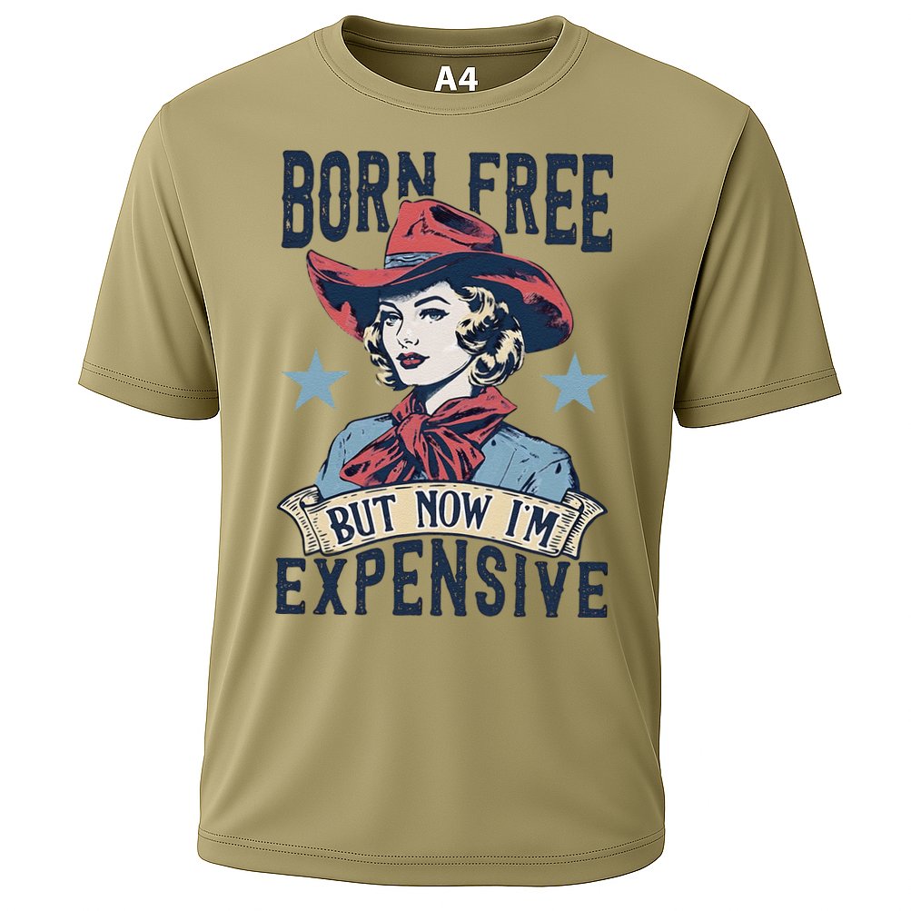 Born Free But Now IM Expensive 4th Of July Performance Shirt