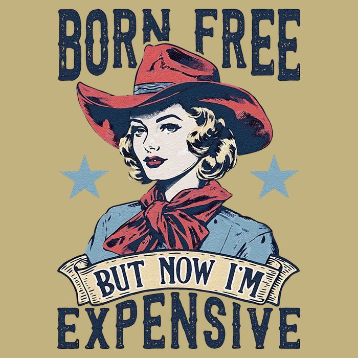 Born Free But Now IM Expensive 4th Of July Button