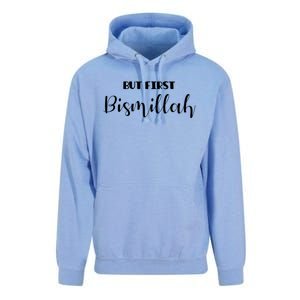 But First Bismillah Islamic Gift Unisex Surf Hoodie