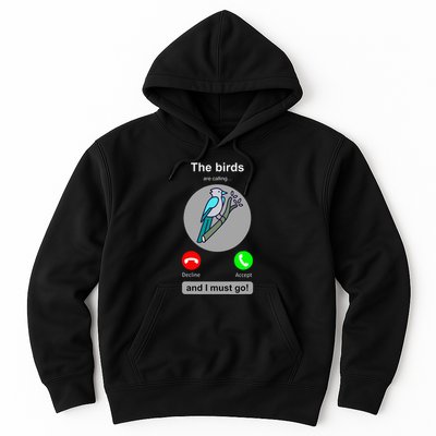 Birding Funny Bird Watcher Bird Lover Gift Hoodie