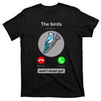 Birding Funny Bird Watcher Bird Lover Gift T-Shirt