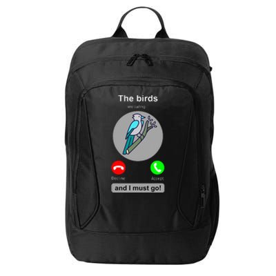 Birding Funny Bird Watcher Bird Lover Gift City Backpack