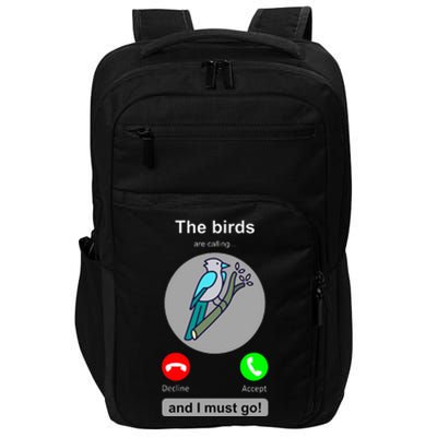 Birding Funny Bird Watcher Bird Lover Gift Impact Tech Backpack