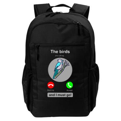 Birding Funny Bird Watcher Bird Lover Gift Daily Commute Backpack