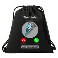 Birding Funny Bird Watcher Bird Lover Gift Drawstring Bag