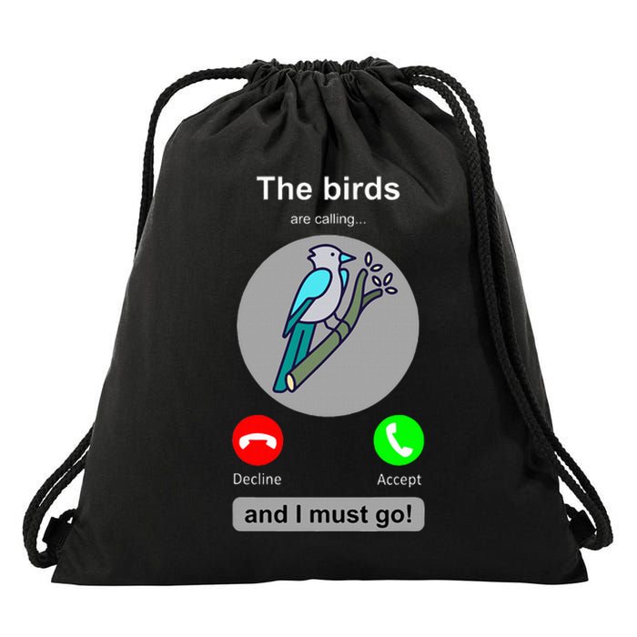 Birding Funny Bird Watcher Bird Lover Gift Drawstring Bag