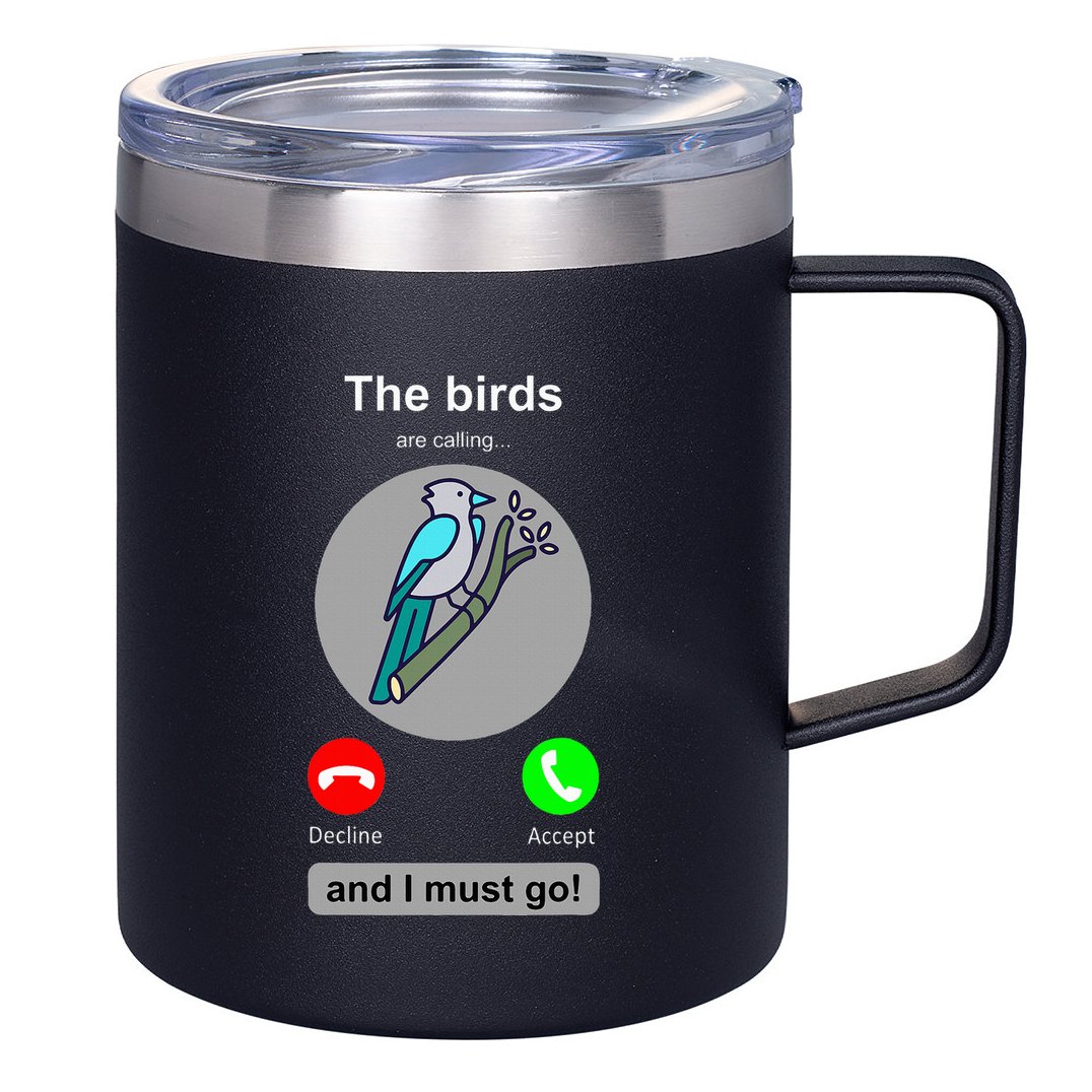 Birding Funny Bird Watcher Bird Lover Gift 12oz Stainless Steel Coffee Mug
