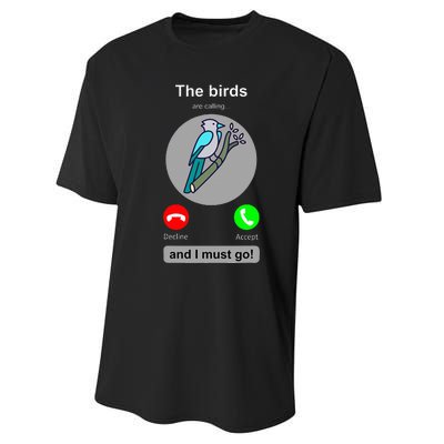 Birding Funny Bird Watcher Bird Lover Gift Performance Sprint T-Shirt