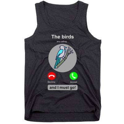 Birding Funny Bird Watcher Bird Lover Gift Tank Top