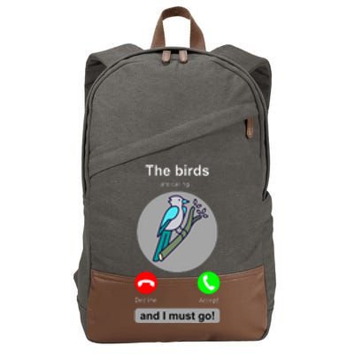 Birding Funny Bird Watcher Bird Lover Gift Cotton Canvas Backpack