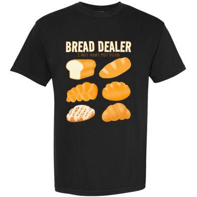 Bakery Funny Bread Baker Bread Dealer Making Dough Baking Garment-Dyed Heavyweight T-Shirt