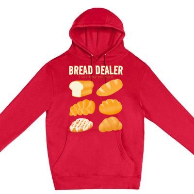 Bakery Funny Bread Baker Bread Dealer Making Dough Baking Premium Pullover Hoodie