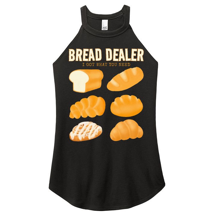 Bakery Funny Bread Baker Bread Dealer Making Dough Baking Women's Perfect Tri Rocker Tank