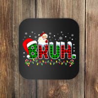 Bruh Funny Christmas Red Green Plaid Teens Xmas Pajamas Coaster